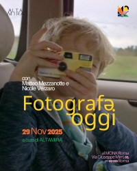 Fotografə oggi. Sabato 29 novembre al Monk una giornata dedicata a scoprire Fotografə contemporaneə con Matteo Mezzanotte e Nicole Verzaro. E' possibile inviare un portfolio fotografico entro il 16 novembre