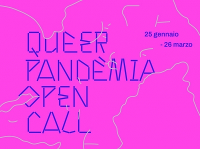 Queer Pandèmia. Una open call di TWM Factory, Base Milano, Tlon Edizioni per indagare la dimensione della queerness attraverso i linguaggi artistici e creativi della contemporaneità. Scadenza 26 marzo