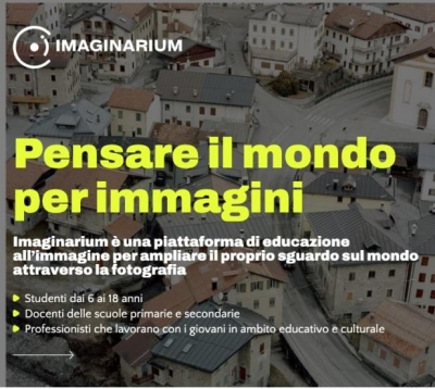 Imaginarium. Una piattaforma digitale realizzata da Camera Centro Italiano per la Fotografia di Torino per scuole primarie e secondarie di primo e secondo grado, articolata in quattro sezioni: Esplorare, Osservare, Sperimentare, Ascoltare