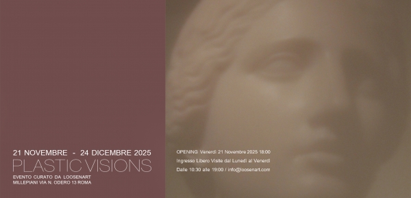 Plastic Visions Venerdì 21 novembre a Millepiani inaugura la mostra collettiva di fotografia, video e digital visual design a cura della piattaforma LoosenArt che esplora i temi dell&#039;identità e della memoria