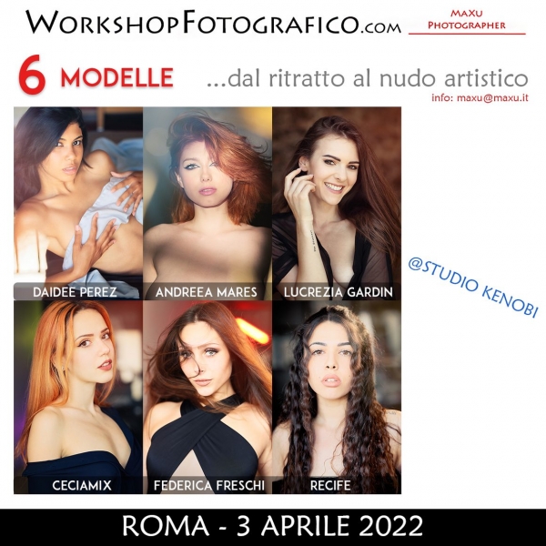 Workshop di fotografia di Ritratto, Glamour e Nudo Artistico con 6 modelle allo Studio Kenobi. Domenica 3 aprile master MaXu