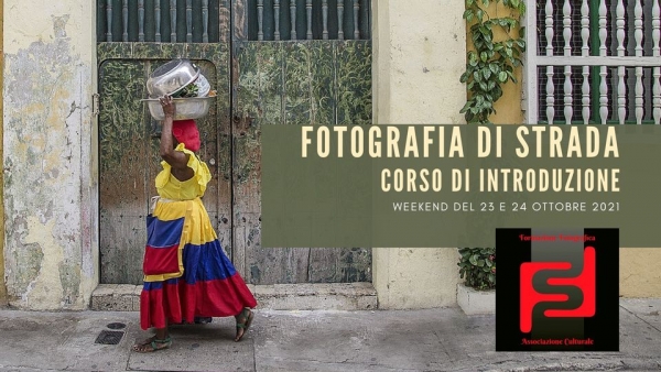 Introduzione alla fotografia di strada. Un corso di Formazione Fotografica con Massimo Di Tosto a partire da sabato 23 ottobre